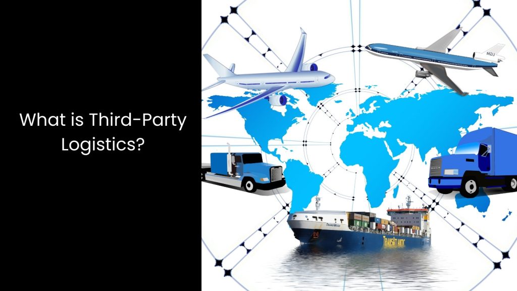 What is Third-Party Logistics in Manufacturing?