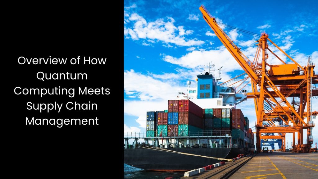 What is a Quantum Supply Chain?