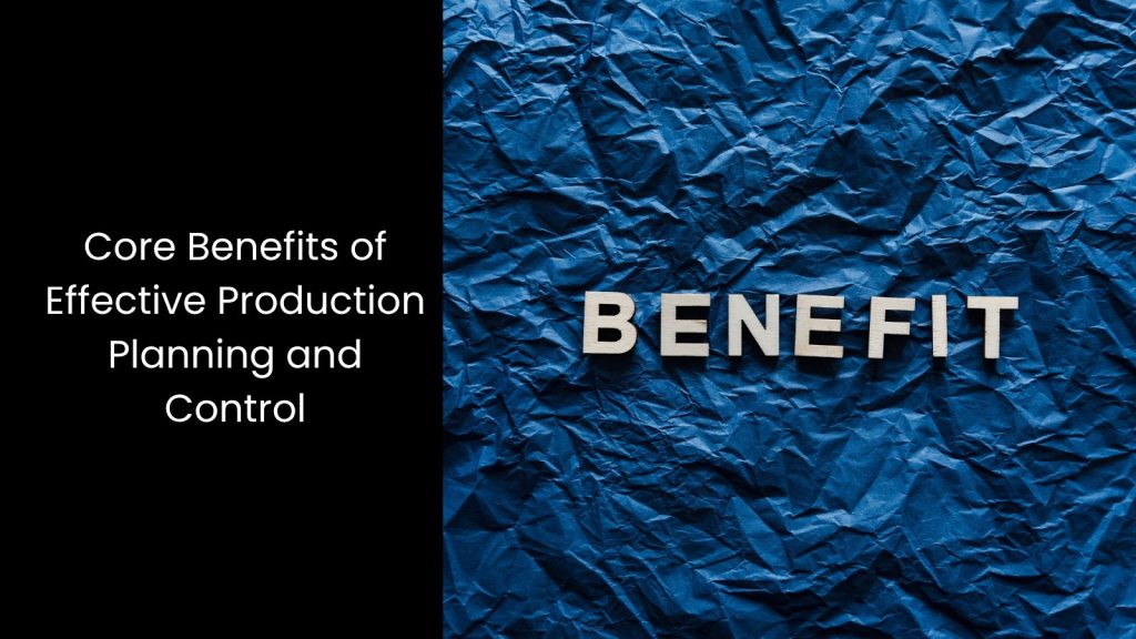 What is Production Planning and Control?