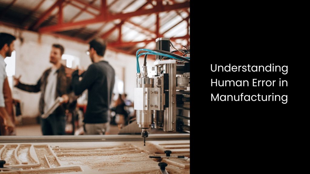 How RFID Reduces Human Error in Manufacturing