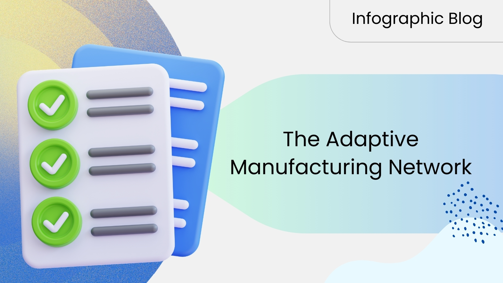 The Adaptive Manufacturing Network - Featured Image