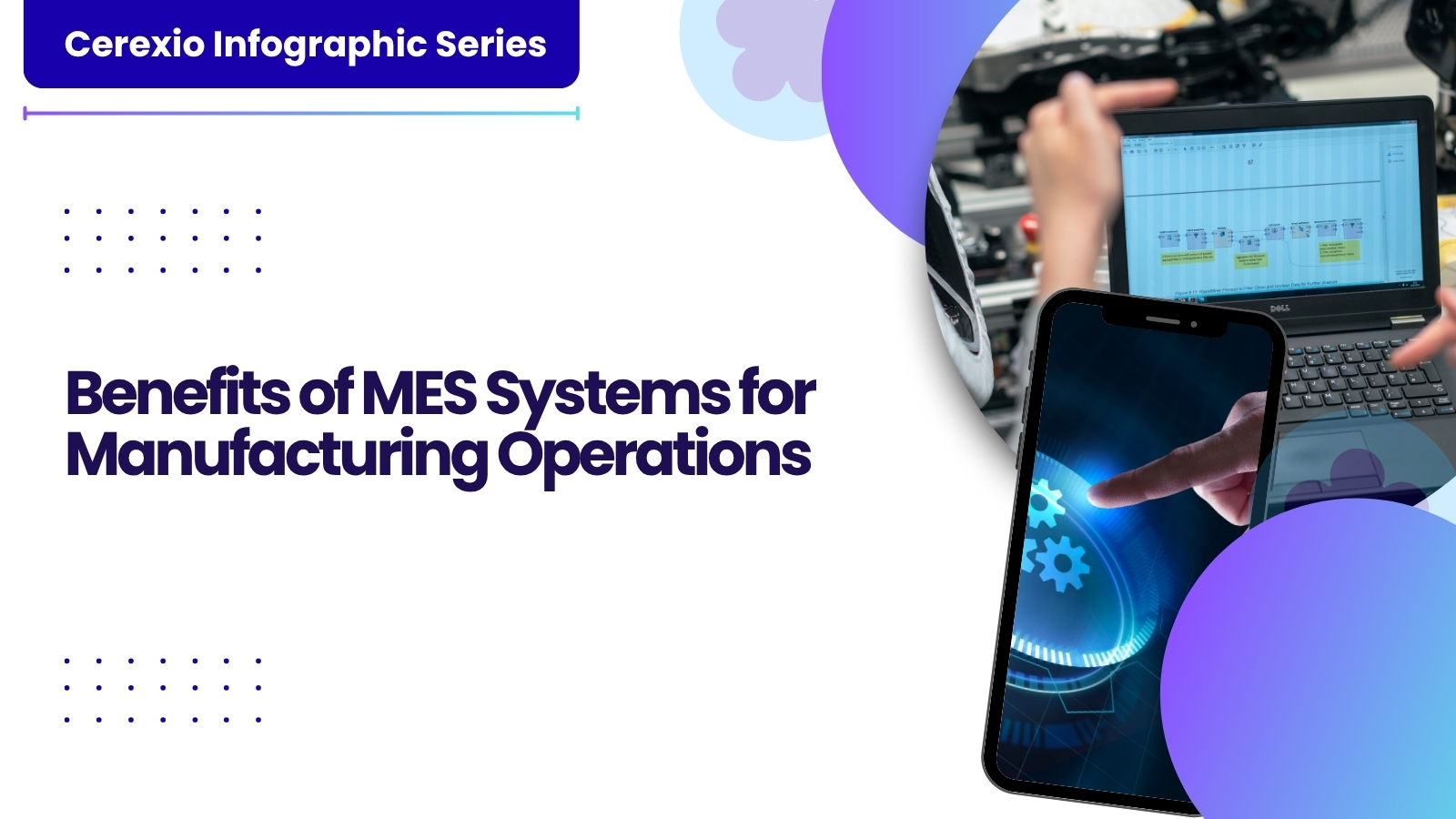Benefits of MES Systems for Manufacturing Operations Featured Banner