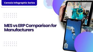 MES vs ERP Comparison for Manufacturers Featured Banner